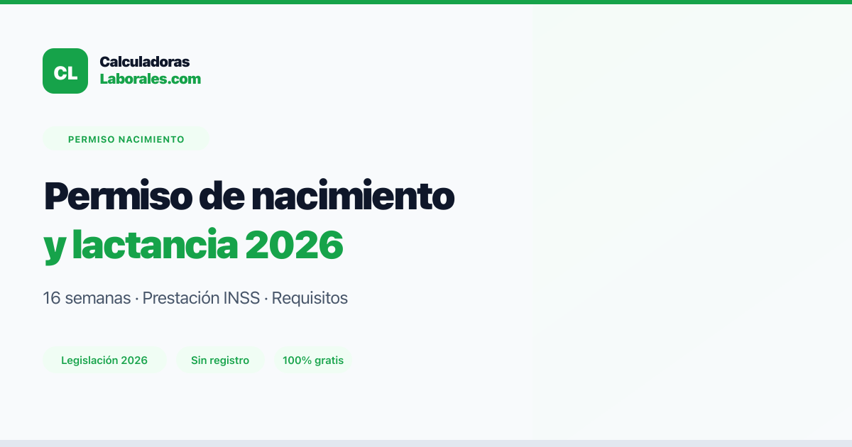 Guía de permiso de nacimiento y lactancia — Calculadoras Laborales